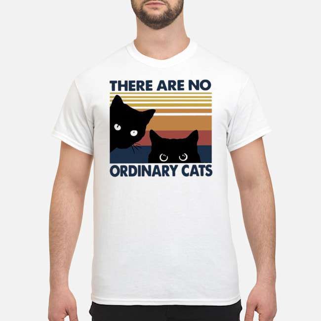 Black Cats There Are No Ordinary Cats Vintage Shirt 1 Black Cats There Are No Ordinary Cats Vintage Shirt