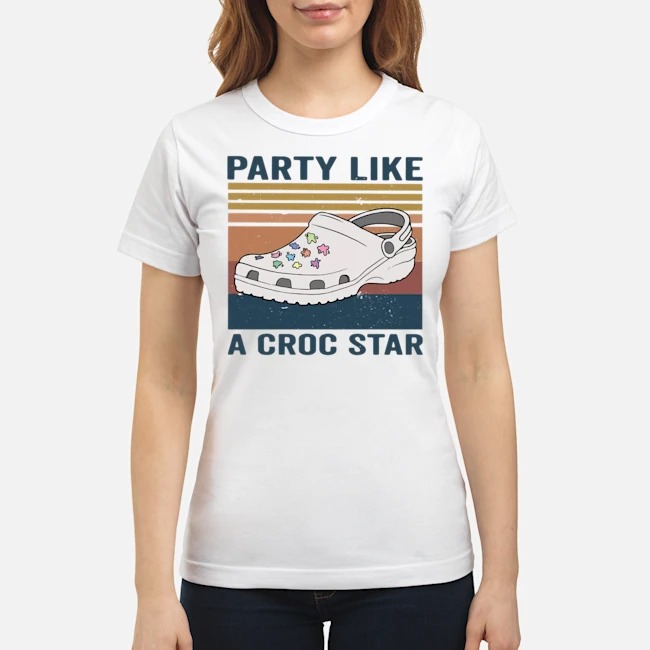 Party Like A Croc Star Vintage Shirt 8 Party Like A Croc Star Vintage Ladies Tee
