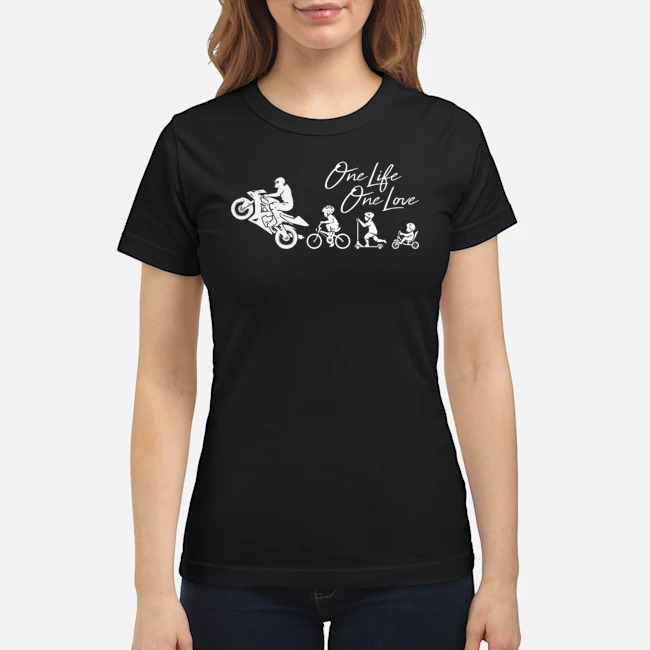 One Life One Love Moto Shirt 7 One Life One Love Moto Ladies Tee
