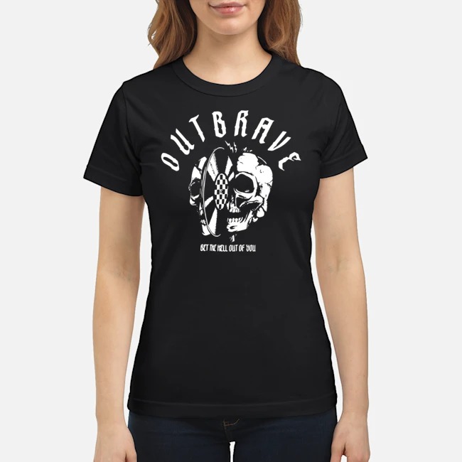 Outbrave Bet The Hell Out Of You Shirt 5 Outbrave Bet The Hell Out Of You Shirt