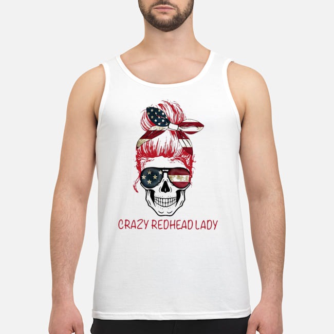 Crazy Redhead Lady Skull America Shirt 6 Crazy Redhead Lady Skull America Guy Tank Top