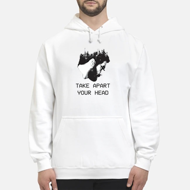 Degausser Take Apart Your Head Shirt 8 Degausser Take Apart Your Head Hoodie