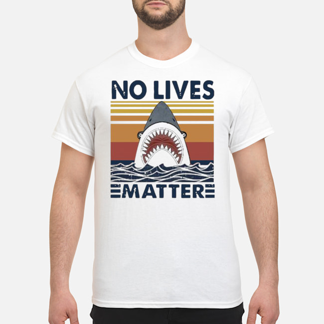 Shark No Lives Matter Vintage Shirt 5 Shark No Lives Matter Vintage Shirt 1