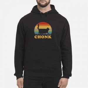 Cat Chonk Vintage Retro Shirt 5 Cat Chonk Vintage Retro Hoodie