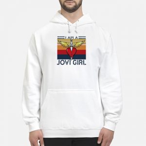 I Am A Jovi Girl Vintage Shirt 5 I Am A Jovi Girl Vintage Hoodie