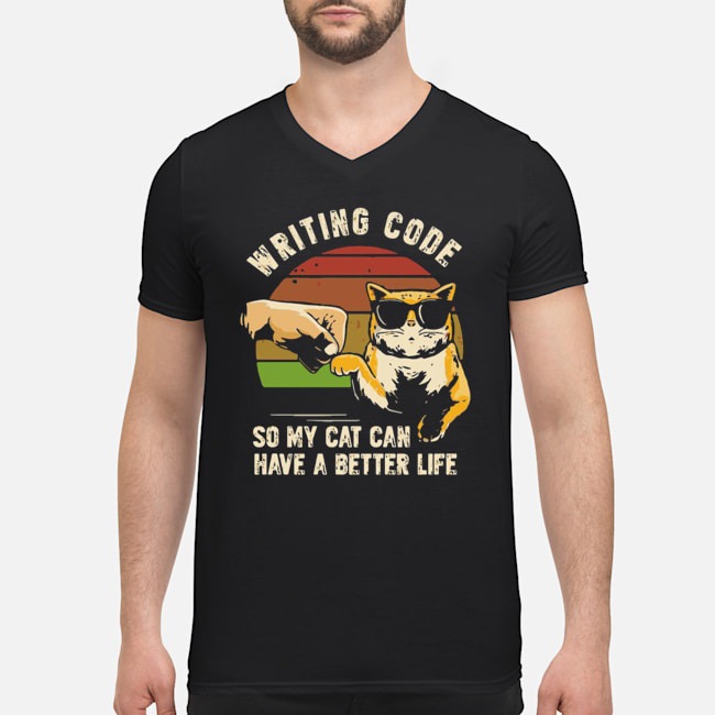 Writing Code So My Cat Can Have A Better Life Vintage Shirt 5 Writing Code So My Cat Can Have A Better Life Vintage Shirt