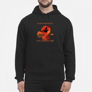 Halloween Witch On A Dark Desert Highway Cool Wind In My Hair Shirt 5 Halloween Witch On A Dark Desert Highway Cool Wind In My Hair Shirt
