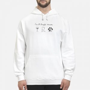 I'm A Simple Woman Wine Dentist Tooth Paw Dog Shirt 5 I'm A Simple Woman Wine Dentist Tooth Paw Dog Shirt