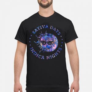 Sativa Days Indica Nights Shirt 5 Sativa Days Indica Nights Shirt