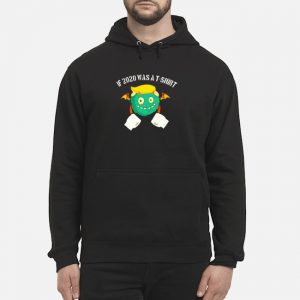 Trumpbat And Toilet Paper If 2020 Was A T-Shirt 5 Trumpbat And Toilet Paper If 2020 Was A T-Shirt