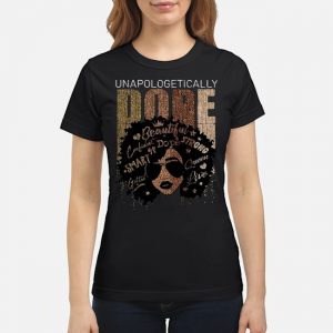 Black Women Unapologetically Dope Shirt 6 Black Women Unapologetically Dope Ladies Tee
