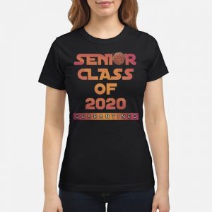 Senior Class Of 2020 Quarantined ShirtSenior Class Of 2020 Quarantined Shirt 6 Senior Class Of 2020 Quarantined Shirt