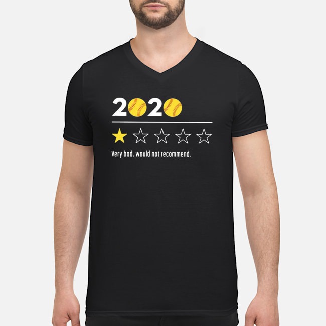 2020 Baseball Very Bad Would Not Recommend Shirt 6 2020 Baseball Very Bad Would Not Recommend Guy V-neck