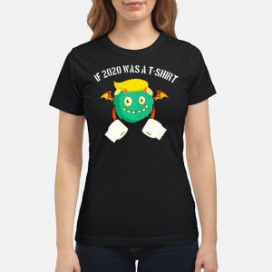 Trumpbat And Toilet Paper If 2020 Was A T-Shirt 6 Trumpbat And Toilet Paper If 2020 Was A T-Shirt