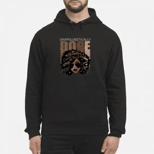 Black Women Unapologetically Dope Shirt 5 Black Women Unapologetically Dope Hoodie
