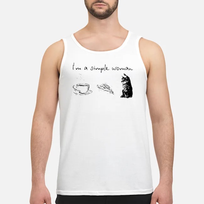 I'm A Simple Woman Coffee Pizza And Cat Shirt 6 I'm A Simple Woman Coffee Pizza And Cat Guy Tank Top