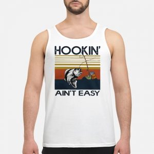 Hookin' Ain't Easy Fishing Rod Shirt 7 Hookin' Ain't Easy Fishing Rod Shirt