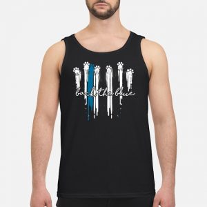 Dog Paw Back The Blue Shirt 7 Dog Paw Back The Blue Guy Tank Top