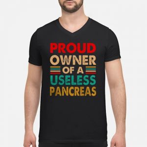 Proud Owner Of A Useless Pancreas Shirt 6 Proud Owner Of A Useless Pancreas Shirt