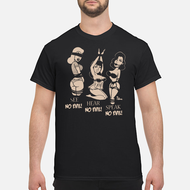 See No Evil Hear No Evil Speak No Evil Shirt 1 Blog See No Evil Hear No Evil Speak No Evil Shirt 1 Blog