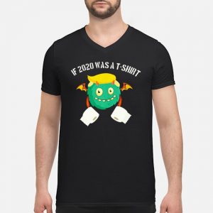 Trumpbat And Toilet Paper If 2020 Was A T-Shirt 8 Trumpbat And Toilet Paper If 2020 Was A T-Shirt