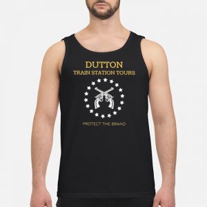 Dutton Train Station Tours Protect The Brand Shirt 7 Dutton Train Station Tours Protect The Brand Shirt