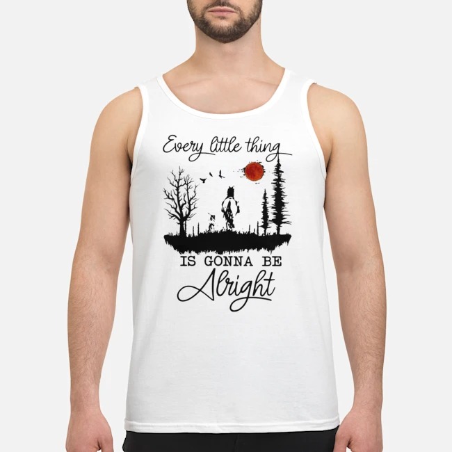 Horse And Sunset Every Little Thing Is Gonna Be Alright Shirt 6 Horse And Sunset Every Little Thing Is Gonna Be Alright Guy Tank Top