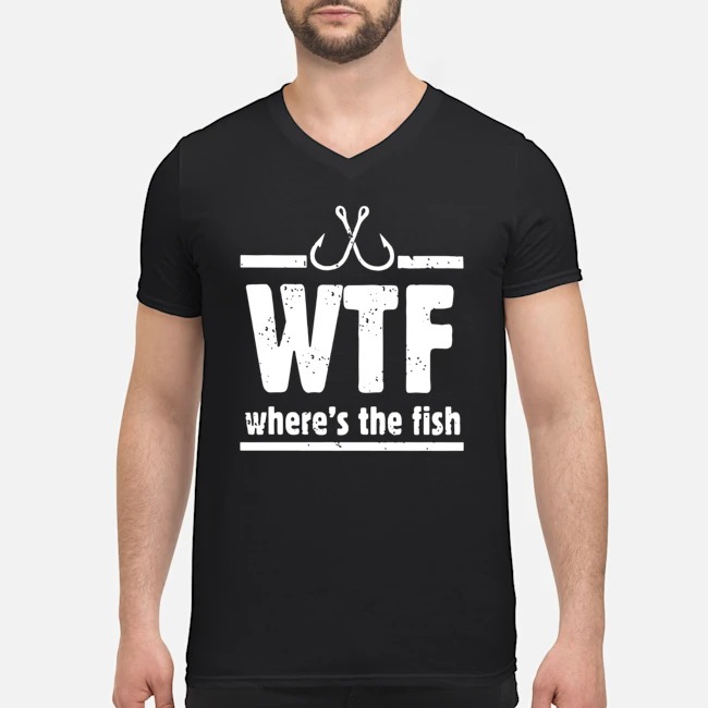 WTF Where's The Fish Shirt 5 WTF Where's The Fish Guy V-neck