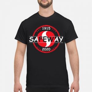 1915 Safeway 2020 Logo Shirt 5 1915 Safeway 2020 Logo Shirt