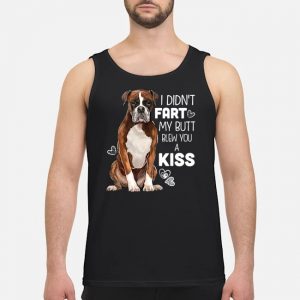 I Didn't Fart My Butt Blew You A Kiss Dog Shirt 7 I Didn't Fart My Butt Blew You A Kiss Dog Shirt
