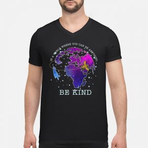 Earth Bee In A World Where You Can Be Anything Be Kind Shirt 8 Earth Bee In A World Where You Can Be Anything Be Kind Shirt
