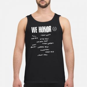 We Honor Eric Garner George Floyd Shirt 6 We Honor Eric Garner George Floyd Shirt
