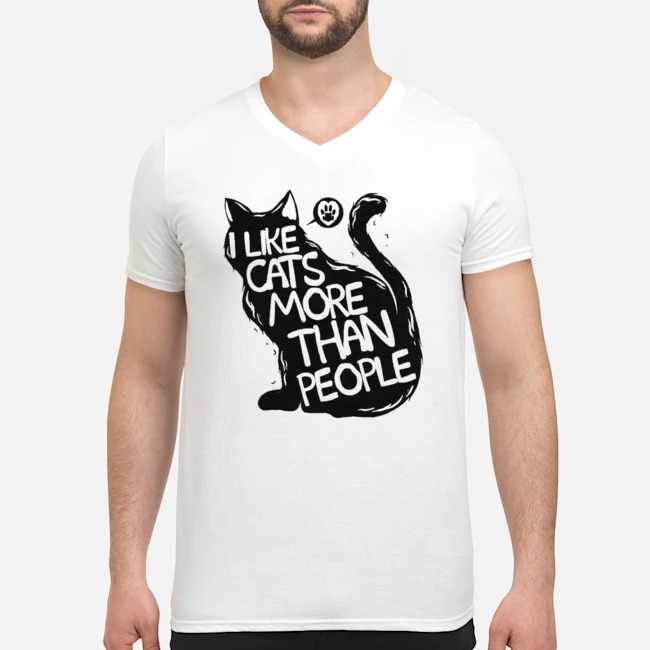 I Like Cats More Than People Shirt 5 I Like Cats More Than People Guy V-neck