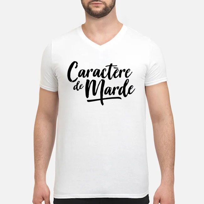 Caractère De Marde Shirt 5 Caractère De Marde Shirt
