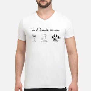 I'm A Simple Woman Wine Dentist Tooth Paw Dog Shirt 8 I'm A Simple Woman Wine Dentist Tooth Paw Dog Shirt