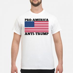 Pro America Anti Trump Shirt 5 Pro America Anti Trump Shirt