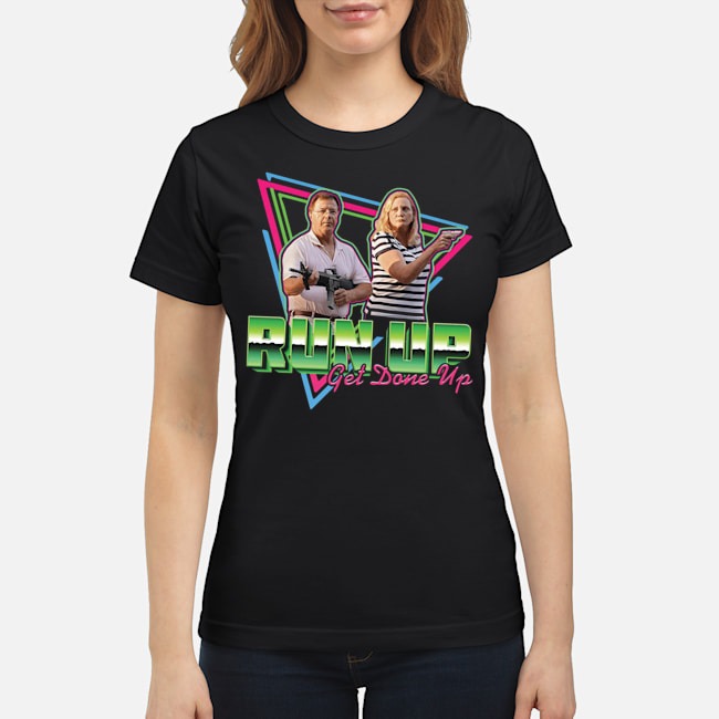 Ken And Karen Run Up Get Done Up Shirt 7 Ken And Karen Run Up Get Done Up Shirt