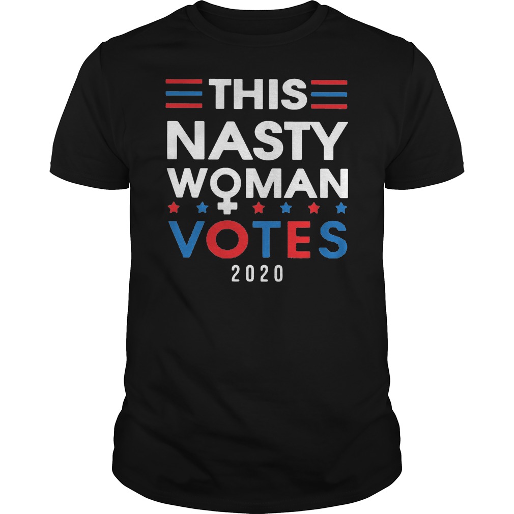 This Nasty Woman Votes 2020 Shirt 5 This Nasty Woman Votes 2020 Shirt