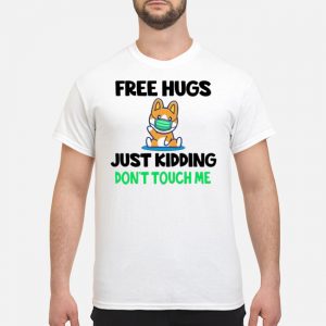 Dog Face Mask Free Hugs Just Kidding Don't Touch Me Shirt 5 Dog Face Mask Free Hugs Just Kidding Don't Touch Me Shirt