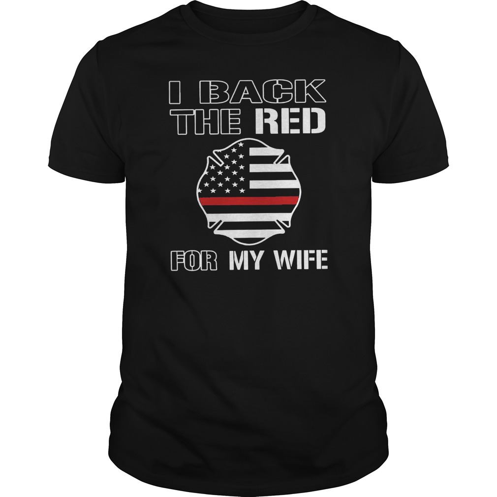 American Flag I Back The Red For My Wife Shirt 5 American Flag I Back The Red For My Wife Shirt