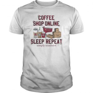 Coffee Shop Online Sleep Repeat Simply Southern Shirt 5 Coffee Shop Online Sleep Repeat Simply Southern Shirt 6