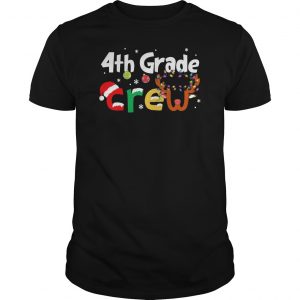 4th Grade Teacher Crew Christmas Shirt 5 4th Grade Teacher Crew Christmas Shirt 6