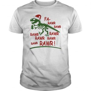 Dinosaur T rex Fa Rawr Rawr Christmas Shirt 5 Dinosaur T rex Fa Rawr Rawr Christmas Shirt 4