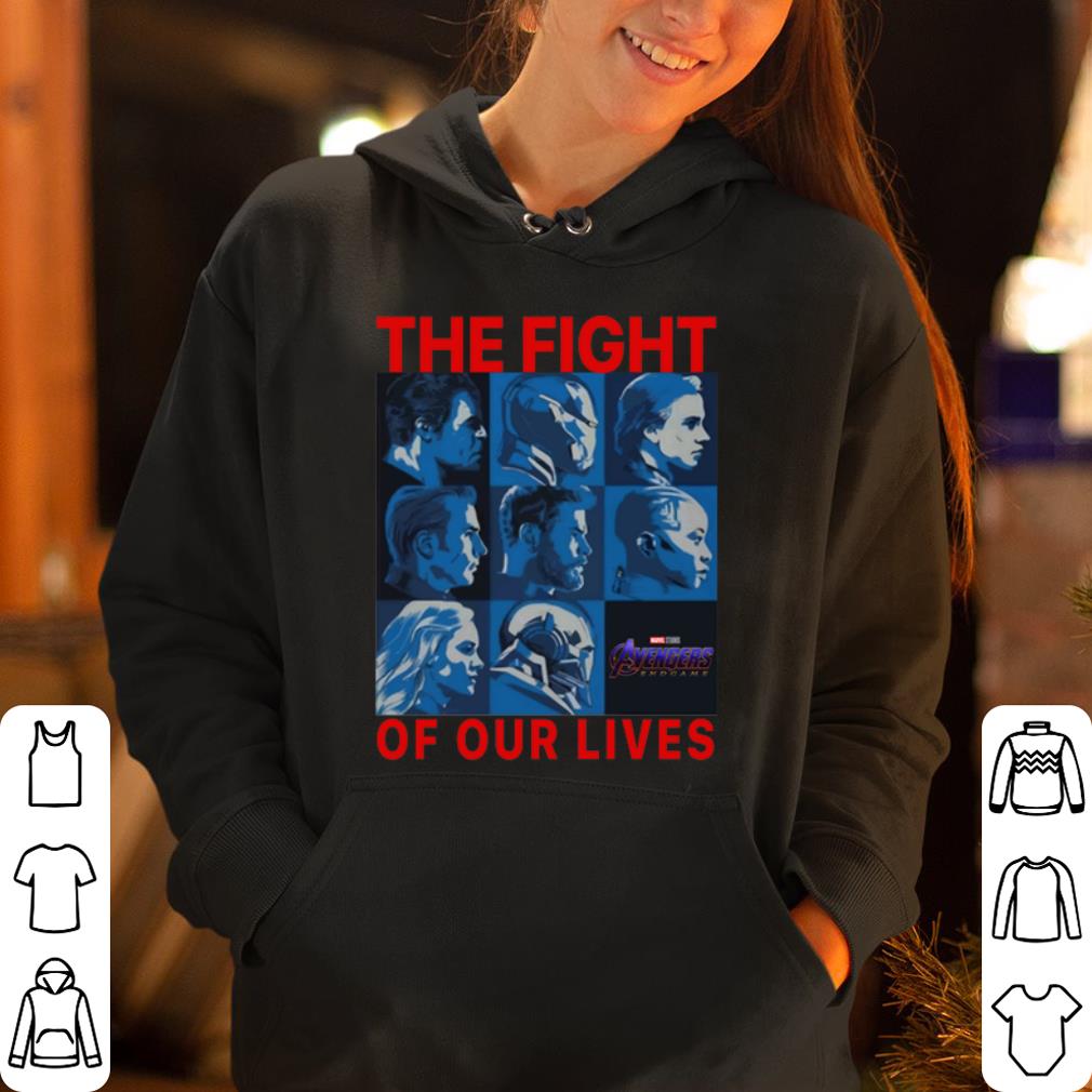 Avengers Endgame The Fight Of Our Lives shirt 4 - Avengers Endgame The Fight Of Our Lives shirt