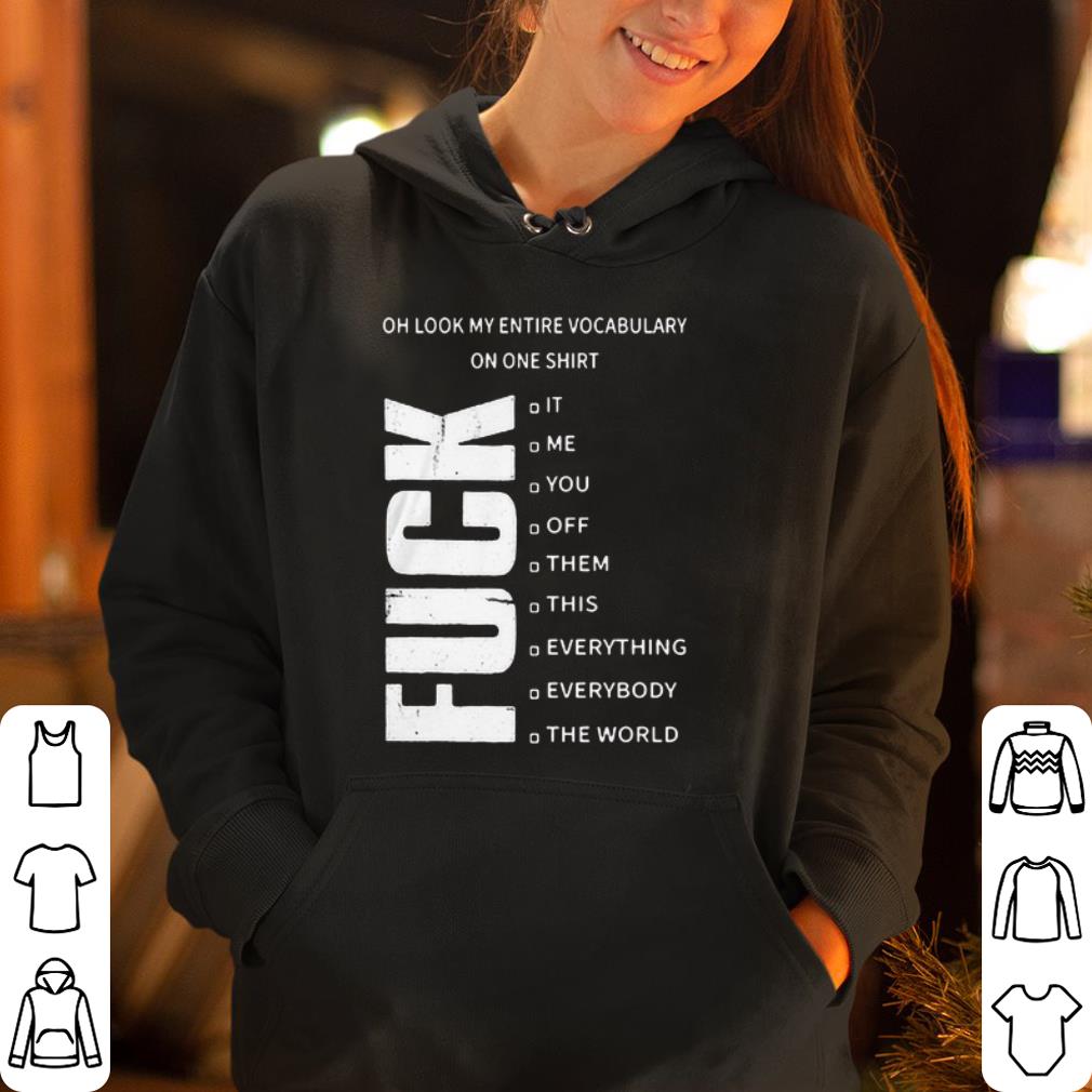 Oh look my entire vocabulary on one shirt 4 - Oh look my entire vocabulary on one shirt