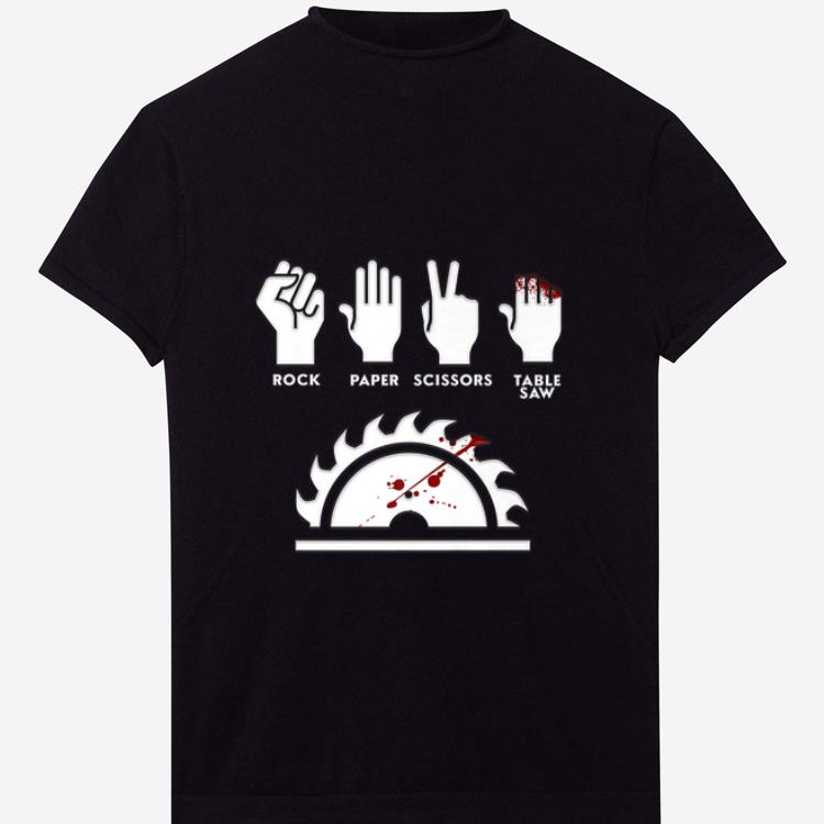 Awesome Rock Paper Scissors Table Saw Carpenter shirt 1 2 - Awesome Rock Paper Scissors Table Saw Carpenter shirt