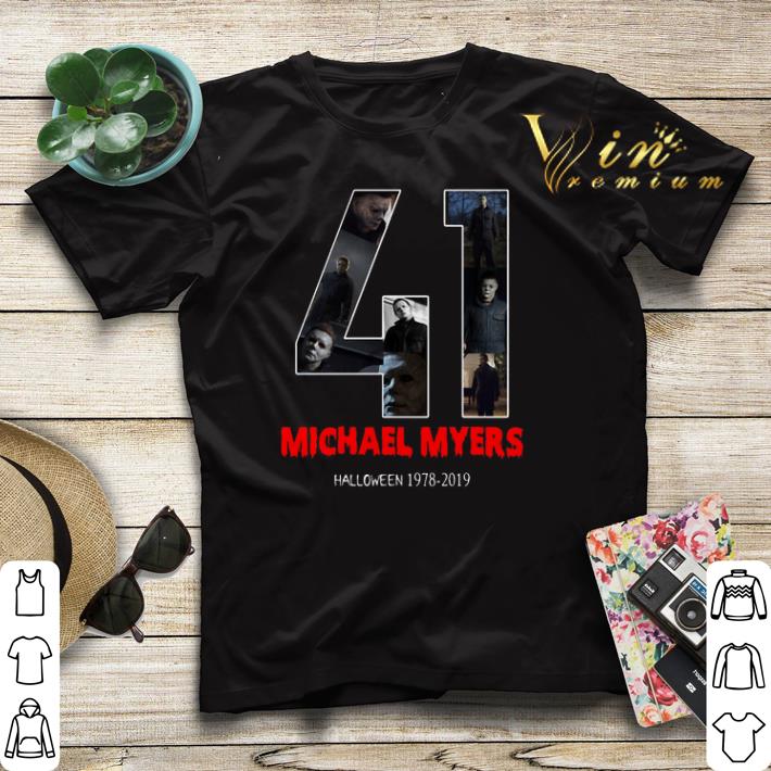 Halloween 41 years of Michael Myers 1978 2019 shirt 4 - Halloween 41 years of Michael Myers 1978-2019 shirt