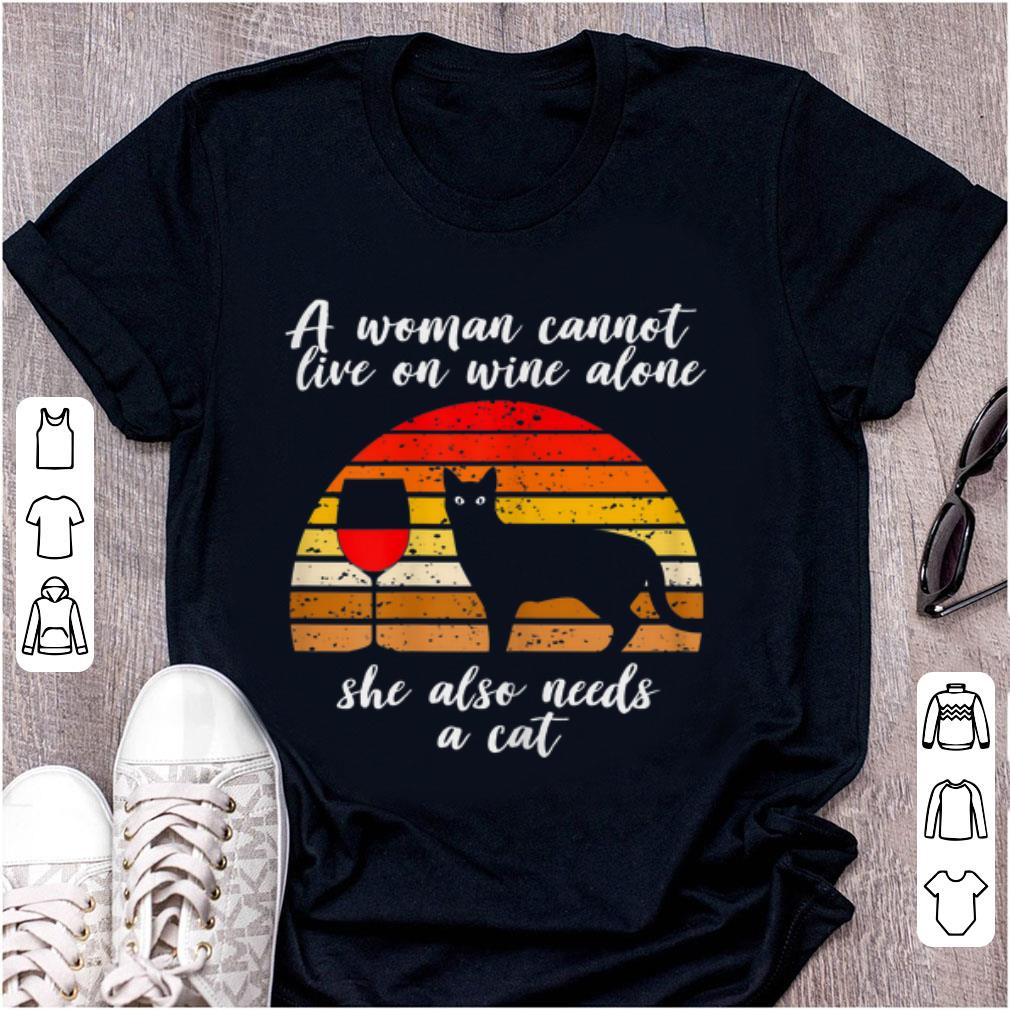 Hot A woman Cannot Live On Wine Alone She Also Need A Cat Vintage shirt 1 - Hot A woman Cannot Live On Wine Alone She Also Need A Cat Vintage shirt