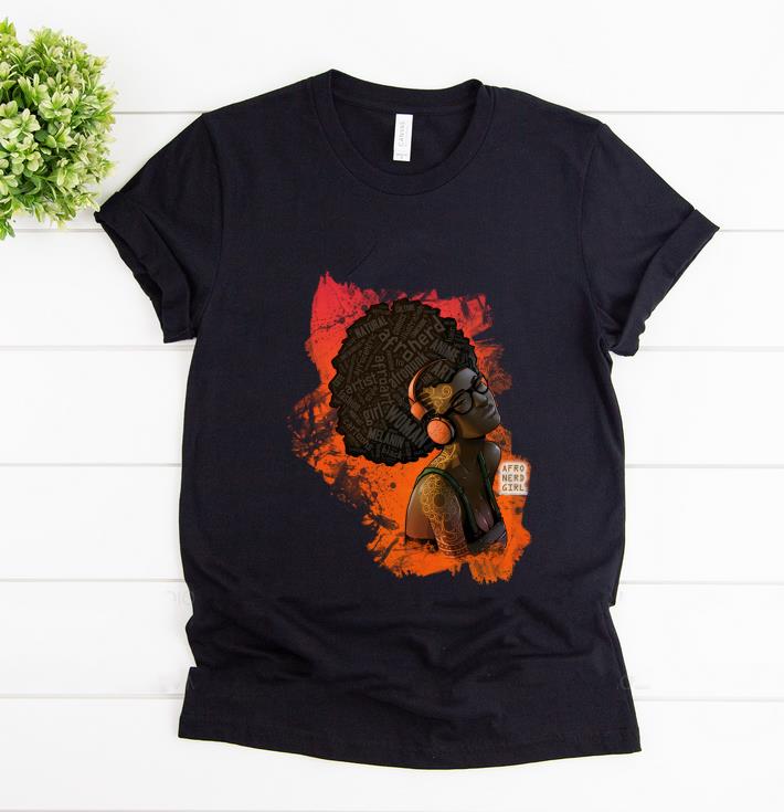Hot Afro Nerd Girl II shirt 1 - Hot Afro Nerd Girl II shirt