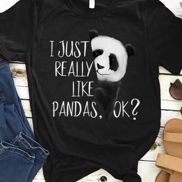 Hot I Just Really Like Pandas shirt 1 - Hot I Just Really Like Pandas shirt